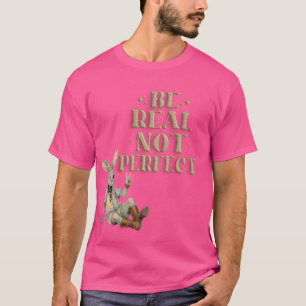 Sei echt, nicht perfekt Tie Dye Hase Frieden Hipp T-Shirt