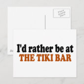 Sei eher bei der Tiki-Bar Postkarte (Vorne/Hinten)