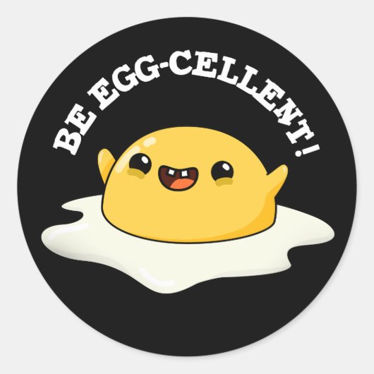 Sei eig-zellig Funny Egg Pun Dark BG Runder Aufkleber (Vorderseite)