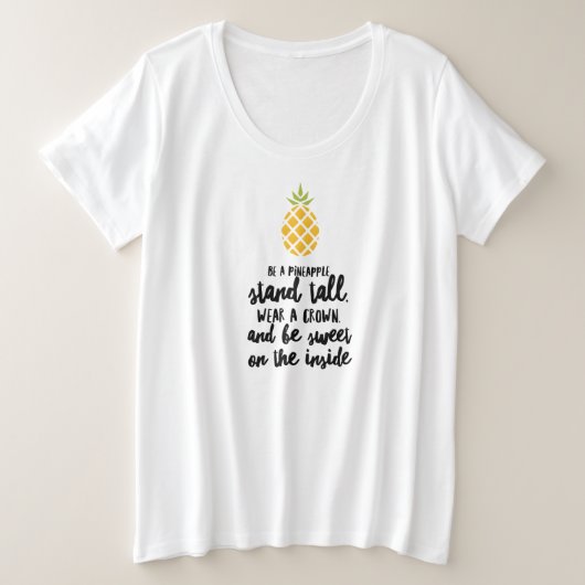 Sei ein Ananas-Plus-Size-Basic-T - Shirt (Design vorne)