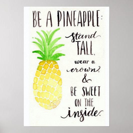 Sei ein Ananas-Poster Poster (Vorne)