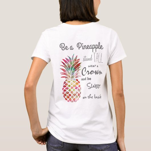Sei ein Ananas T-Shirt (Rückseite)