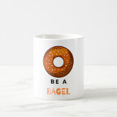 Sei ein Bagel Funny Food Pub Bagel Lover Design Kaffeetasse