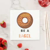 Sei ein Bagel Funny Food Pub Bagel Lover Design Serviette (Beispiel)