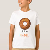 Sei ein Bagel Funny Food Pub Bagel Lover Design T-Shirt (Vorderseite)