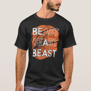 Sei ein Bestie Basketball Sport gestörtes Design  T-Shirt