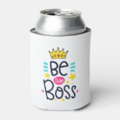 Sei ein Boss Dosenkühler (Kanne Vorderseite)