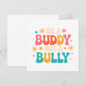 Sei ein Buddy, nicht ein Bully - Anti-Bully Floral (Vorne/Hinten)