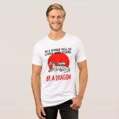 Sei ein Drache - Einzigartiges Fantasy-Design Tri-Blend Shirt (Vorderseite voll)