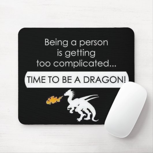 Sei ein Drache Mousepad (Mit Mouse)