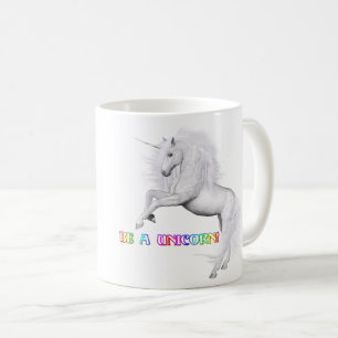 Sei ein Einhorn Kaffeetasse