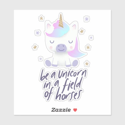 Sei ein Einhorn magisch Aufkleber (Blatt)