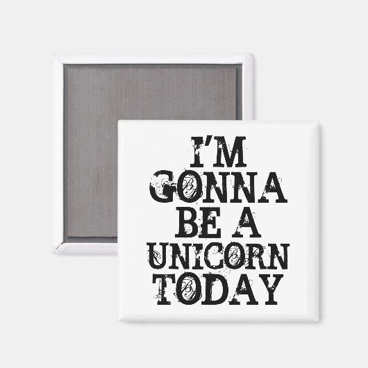 Sei ein Einhorn W Magnet (Vorderseite/Rückseite)