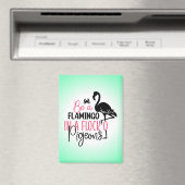 Sei ein Flamingo in einer Flock von Tauben-27308 Magnet (In Situ (Geschirrspüler))