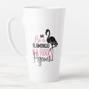 Sei ein Flamingo in einer Schar von Tauben-27308 Milchtasse