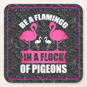 Sei ein Flamingo in einer Schar von Tauben Rechteckiger Pappuntersetzer