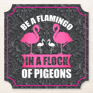 Sei ein Flamingo in einer Schar von Tauben Untersetzer