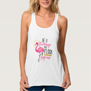 Sei ein Flamingo Tank Top