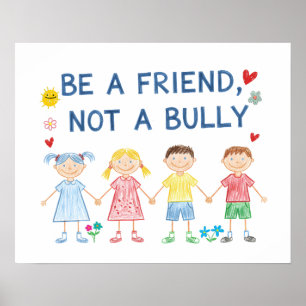 Sei ein Freund, kein Bulle   Anti-Bullying Awarene Poster