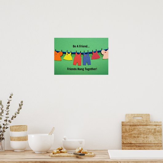 Sei ein Freund! Poster (Küche)