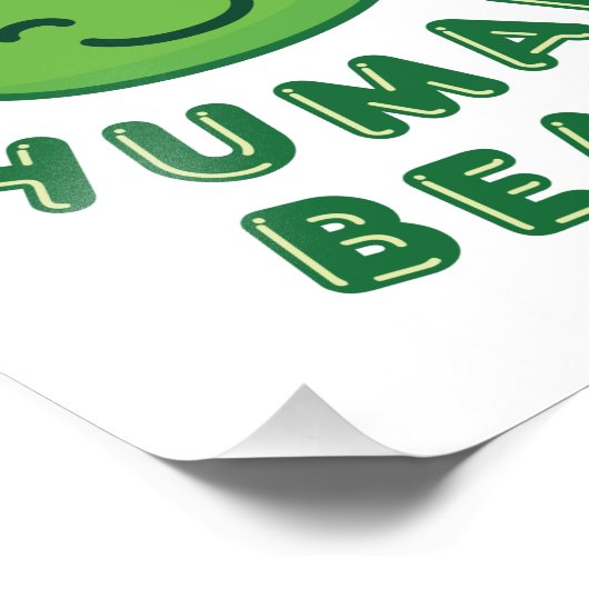 Sei ein freundlicher Mensch Bean Kawaii Niedlich Fotodruck (Ecke)