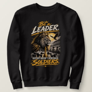 Sei ein Führer gekröntes Löwen-Schachkönig-Design Sweatshirt