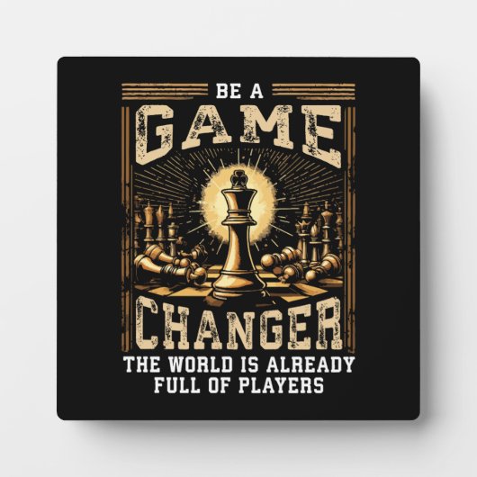 Sei ein Game Changer - Schacherfolg Motivation Fotoplatte (Vorderseite)