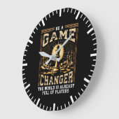 Sei ein Game Changer - Schacherfolg Motivation Große Wanduhr (Winkel)