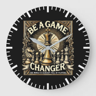 Sei ein Game Changer - Schacherfolg Motivation Große Wanduhr