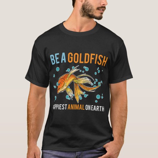 Sei ein Goldfisch-Tier T-Shirt (Vorderseite)