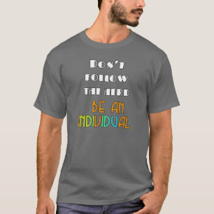 Sei ein Grauer T-Shirt