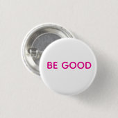 Sei ein guter Stecker Button (Vorne & Hinten)