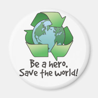 Sei ein Held, Recycle Magnet