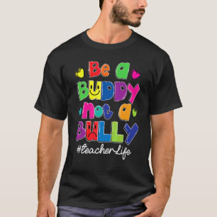 Sei ein Kumpel, kein Tyrann Lehrer Leben Orange Ei T-Shirt