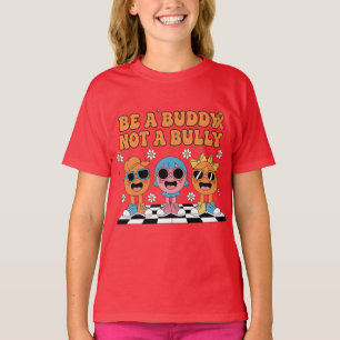 Sei ein Kumpel T-Shirt