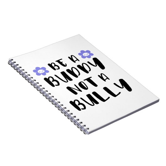 Sei ein Kumpel und kein Tyrann Notizblock (Rechte Seite)