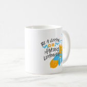 Sei ein Lemon oder mache Lemonade Ver 2 Kaffeetasse (VorderseiteRechts)