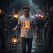 Sei ein Licht T-Shirt