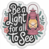 Sei ein Light Lantern & Floral Sticker (Vorderseite)