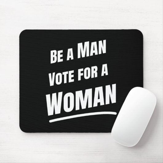 Sei ein Mann wählen für eine Frau - Harris 2024 - Mousepad (Mit Mouse)