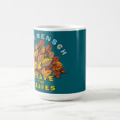 Sei ein Mensch, der die Blätter Verlasst Kaffeetasse (Mittel)