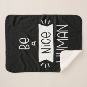 Sei ein netter Mensch Sherpadecke (Vorderseite (Horizontal))