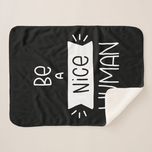 Sei ein netter Mensch Sherpadecke (Vorderseite (Horizontal))