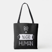 Sei ein netter Mensch Tasche (Rückseite)