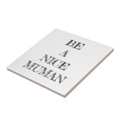 Sei ein netter menschlicher Geist Fliese (Seite)