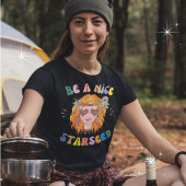 Sei ein netter Starseed Hippie Blume Child Graphic T-Shirt