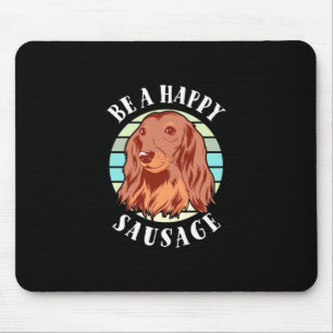 Sei ein Niedlicher Wursthund Mousepad