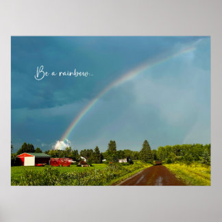 Sei ein Regenbogen-Inspirations-Poster Poster