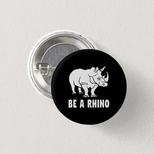 Sei ein Rhinozeros, das ein Erfolgsgeschenk macht Button (Vorne & Hinten)