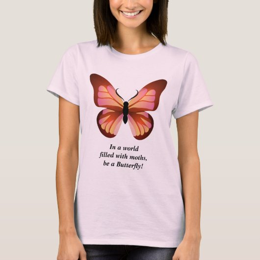 Sei ein Schmetterling, rosa, schwarz grafisch T-Shirt (Vorderseite)